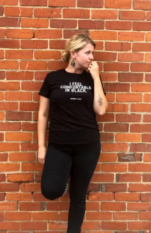 I FEEL COMFORTABLE IN BLACK - TEE OR TANK