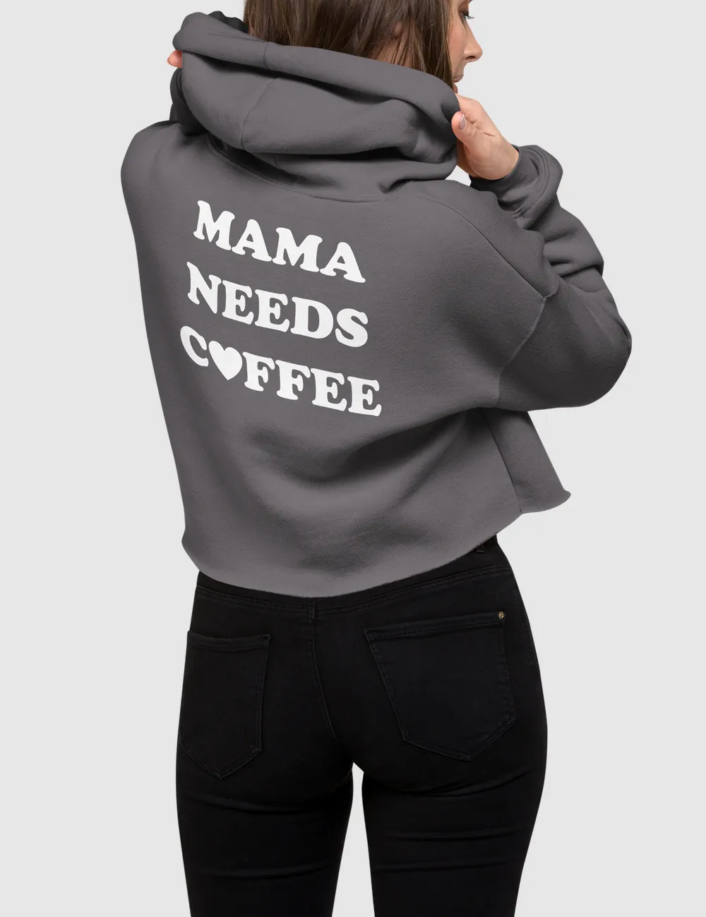 Mama Needs Coffee (Heart) | Back Print Crop Hoodie