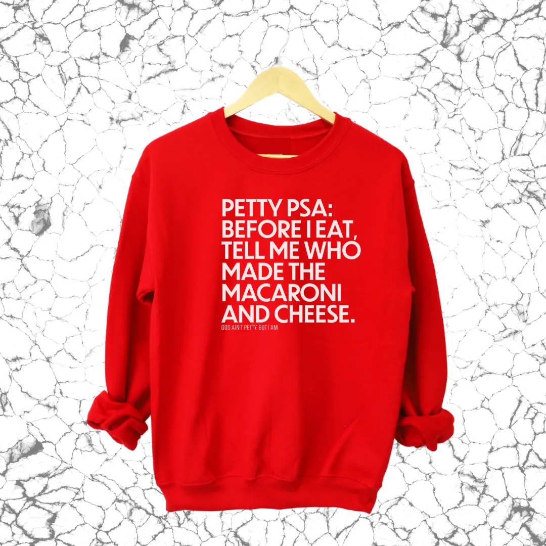 Petty PSA: Tell Me Who Made the Macaroni Sweatshirt