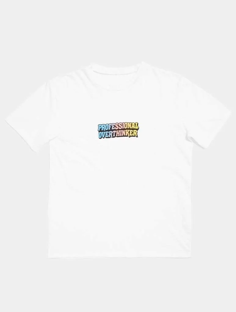 Professional Overthinker T-Shirt
