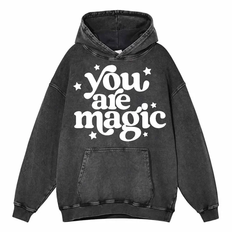 Vintage Washed You Are Magic Hoodie